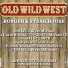 OLD WILD WEST
