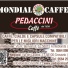 MONDIAL CAFFÈ PEDACCINI