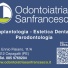 ODONTOIATRIA SANFRANCESCO