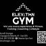 ELEVATION GYM