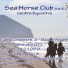 SEA HORSE CLUB