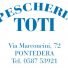 PESCHERIA TOTI