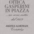 OTTICA GASPERINI IN PIAZZA 