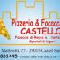 PIZZERIA & FOCACCERIA CASTELLO