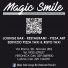 MAGIC SMILE