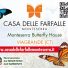 CASA DELLE FARFALLE