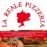 LA REALE PIZZERIA
