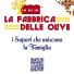 LA FABBRICA DELLE OLIVE