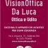 VISIONOTTICA DA LUCA