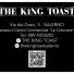 THE KING TOAST