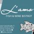L'AMO FISH & WINE BISTROT