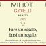MILIOTI GIOIELLI