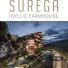 SUREGA IDYLLIC FARMHOUSE