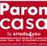 PARON CASA BY ARREDO4YOU