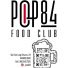 POP 84 FOOD CLUB