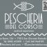 PESCHERIA DEL CORSO
