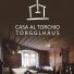 RESTAURANT PIZZERIA CASA AL TORCHIO TORGGLHAUS