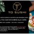 TO SUSHI