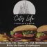 CITY LIFE FOOD AND DRINK