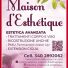 MAISON D'ESTHÉTIQUE