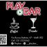 PLAY BAR