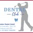 DENTAL CLUB