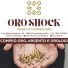 ORO SHOCK