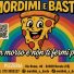 MORDIMI E BASTA