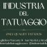 INDUSTRIA DEL TATUAGGIO