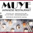 MUYE JAPANESE RESTAURANT