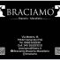 BRACIAMO